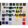  Mosaïque 40 mm carré pour 2 à 5 couleurs MIX15 avec configurateur commande spéciale couleurs unis et ou moucheté choix  par 1.54 M²